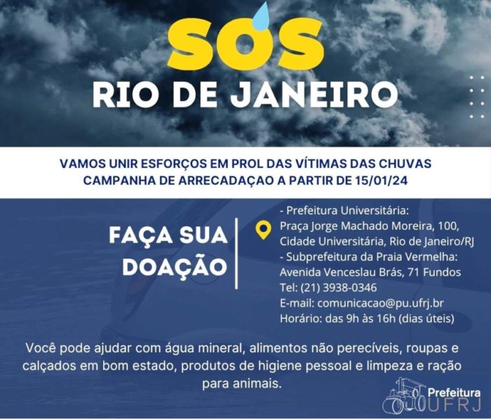 SOS CHUVAS RJ - Faça a sua doação na Prefeitura Universitária